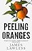 Peeling Oranges