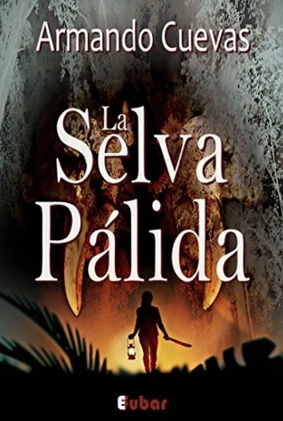 La Selva Pálida