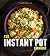 The Instant Pot Cookbook by Food48 Network
