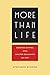 More Than Life: Georg Simme...