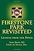Firestone Park Revisited