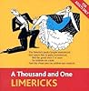 A Thousand and One Limericks
