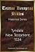 William Tyndale New Testament 1534 by William Tyndale