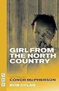 Girl from the North Country (NHB Modern Plays) 