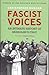 Fascist Voices by Christopher Duggan