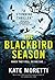The Blackbird Season by Kate Moretti