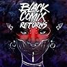 Black Comix Returns by John Jennings