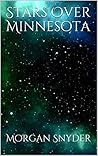 Stars Over Minnesota Stars Over Minnesota