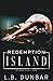 Redemption Island (Island Duet #1)