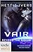 Vair: Beyond the X-Club