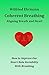 Coherent Breathing: Aligning Breath and Heart