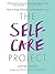 The Self-Care Project by Jayne Hardy
