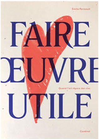 Faire oeuvre utile