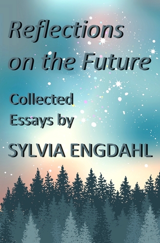 Reflections on the Future: Collected Essays (Kindle Edition)
