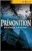 Prémonition by Heather    Graham