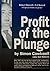 Profit of the Plunge by Simon Cawkwell