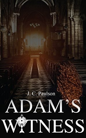 Adam's Witness (Adam and Grace, #1)