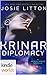 Krinar Diplomacy by Josie Litton