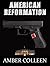 American Reformation