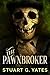 The Pawnbroker by Stuart G. Yates