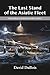 The Last Stand of the Asiatic Fleet by David Dubois