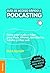 Guía de acceso rápido a podcasting by Mark Harnett