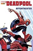 Deadpool: Affentheater
