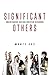 Significant Others: Understanding Our Non-Christian Neighbors