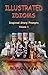 Illustrated Idioms Volume 1...