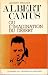 Albert Camus ; ou, L'imagination du désert by Laurent Mailhot