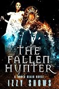 The Fallen Hunter