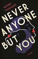 Never Anyone But You
