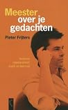 Meester over je g...