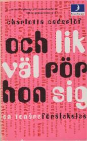 Omslag för Och likväl rör hon sig