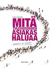 Mitä tulevaisuude...