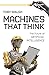 Machines That Think: The Fu...