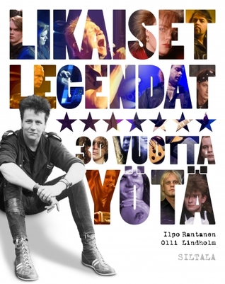 Likaiset Legendat - 30 vuotta yötä