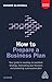 How to Prepare a Business Plan by Edward Blackwell