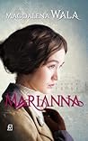 Marianna by Magdalena Wala
