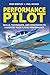 Performance Pilot by Ross Bentley