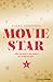 Movie Star 1 (Movie Star #1)