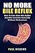 No More Bile Reflux: How to...