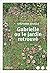 Gabrielle ou le jardin retrouvé