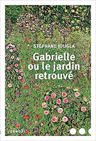 Gabrielle ou le jardin retrouvé (Paperback)