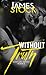 Without Truth (Babylon MC #3)
