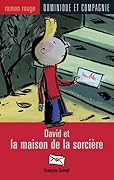 David et la maison de la sorcière