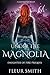 Under the Magnolia: Daughter of Fire Prequel Novella