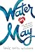 Water in May