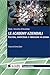 Le Academy aziendali. Cultura, competenza e formazione in azi... by Various