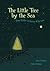 The Little Tree By the Sea by John Demont